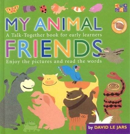 Beispielbild fr My Animal Friends (Talk Together) zum Verkauf von Ergodebooks