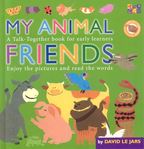 Beispielbild fr My Animal Friends (Talk Together) zum Verkauf von Ergodebooks