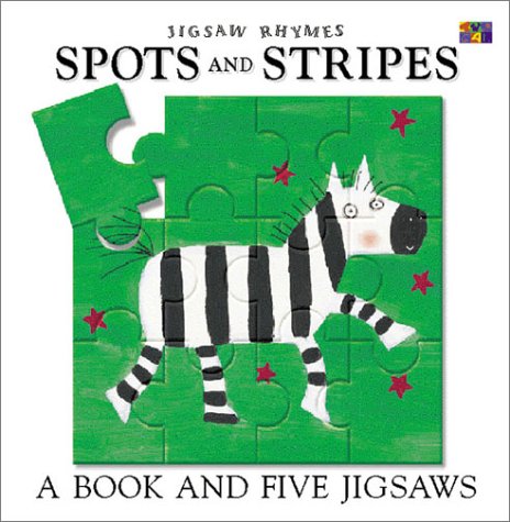 Stock image for Spots and Stripes, Jigsaw Rhymes for sale by Alf Books