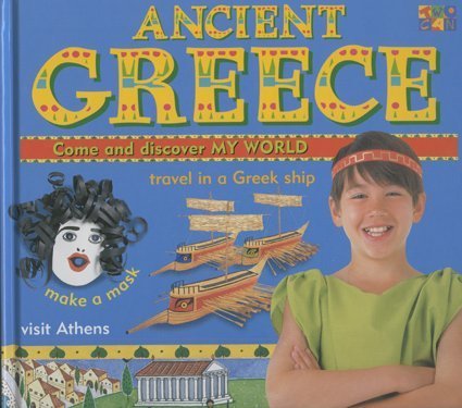 Beispielbild fr Ancient Greece (My World) zum Verkauf von Half Price Books Inc.