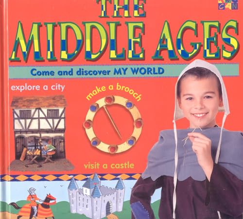 Stock image for Middle Ages (My World) for sale by HPB-Emerald