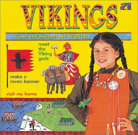 Beispielbild fr Vikings: Come and Discover My World zum Verkauf von Wonder Book