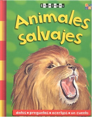 Imagen de archivo de Animales Salvajes (Ladders) (Spanish Edition) a la venta por Irish Booksellers