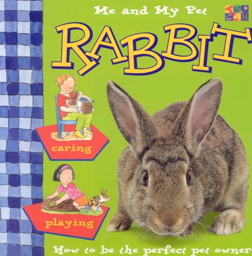 Stock image for Rabbit (Me & My Pet) for sale by Wonder Book