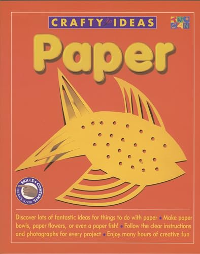 Stock image for CRAFTY IDEAS - PAPER Discover Lots of Brilliant Ideas for Things to Do with Paper for sale by Neil Shillington: Bookdealer/Booksearch