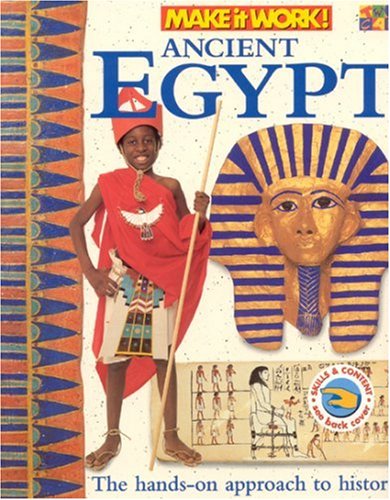 Imagen de archivo de Ancient Egypt (Make It Work! History) a la venta por ZBK Books