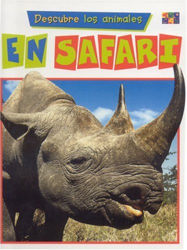 9781587283994: En Safari (First Look at Animals (Spanish Hardcover))