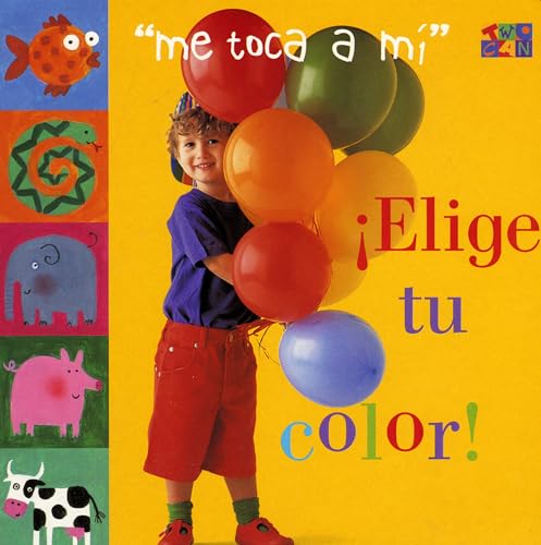Stock image for Elige Tu Color! (My Turn) for sale by SecondSale
