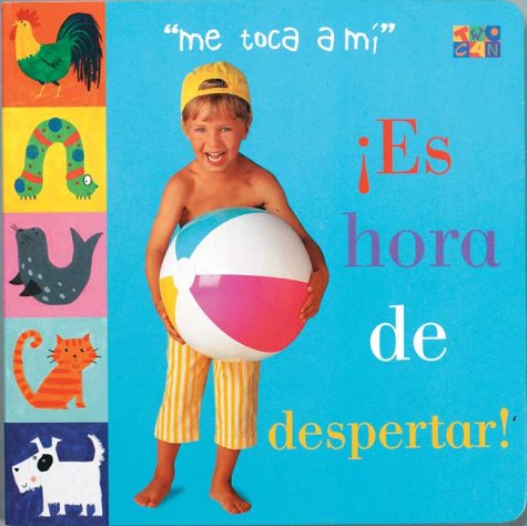 Stock image for Es Hora De Despertar! (My Turn) Bulloch, Ivan; James, Dianne for sale by Iridium_Books