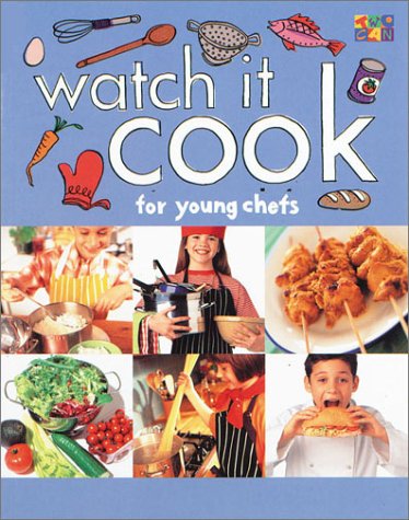 9781587285103: Watch it Cook For Young Chefs