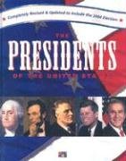 Beispielbild fr The Presidents of the United States : Including the 2004 Election zum Verkauf von Better World Books