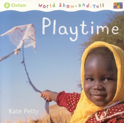 9781587285462: Playtime (World Show-And-Tell (Paperback))