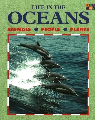 Beispielbild fr Life in the Oceans : Animals People Plants zum Verkauf von Better World Books: West