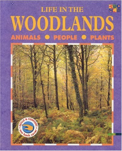 Imagen de archivo de Life in the Woodlands (Life in the.) a la venta por HPB Inc.