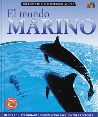Stock image for El Mundo Marino = Ocean Worlds for sale by ThriftBooks-Atlanta