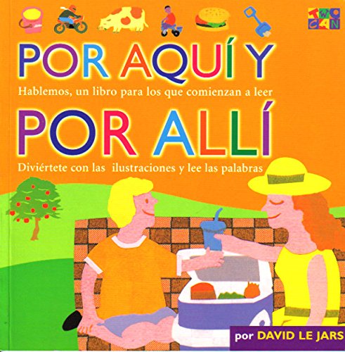 Stock image for Por Aqui y Por Alli for sale by Better World Books: West