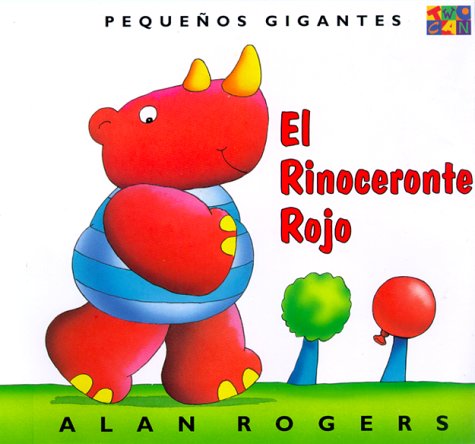 9781587289583: El Rinoceronte Rojo: Little Giants