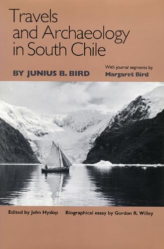 Stock image for Travels and Archaeology in South Chile for sale by Midtown Scholar Bookstore