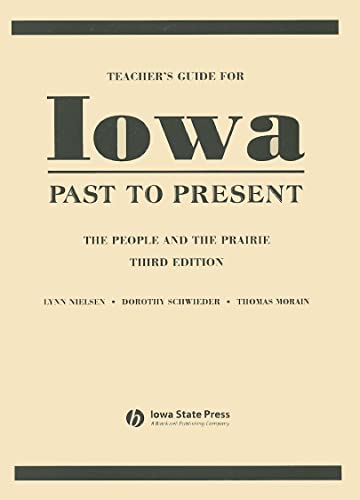 Imagen de archivo de Teacher's Guide for Iowa Past to Present: The People and the Prairie a la venta por Midtown Scholar Bookstore