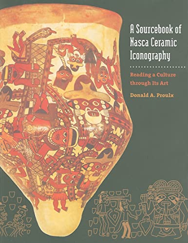 9781587298295: A Sourcebook of Nasca Ceramic Iconography: Reading a Culture Through Its Art