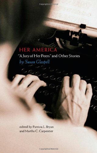 Imagen de archivo de Her America:   A Jury of Her Peers   and Other Stories a la venta por HPB-Red