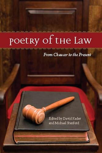 Beispielbild fr Poetry of the Law: From Chaucer to the Present zum Verkauf von ThriftBooks-Atlanta