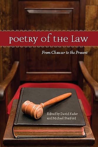 Stock image for Poetry of the Law: From Chaucer to the Present for sale by ThriftBooks-Atlanta