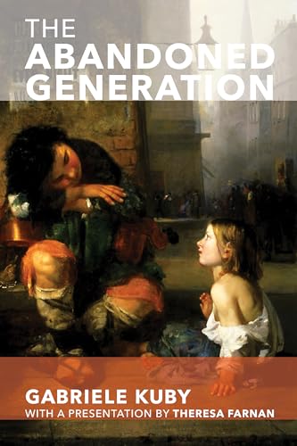 9781587310041: The Abandoned Generation