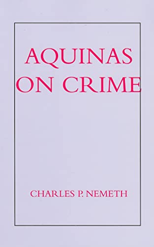 Stock image for Aquinas on Crime Format: Paperback for sale by INDOO