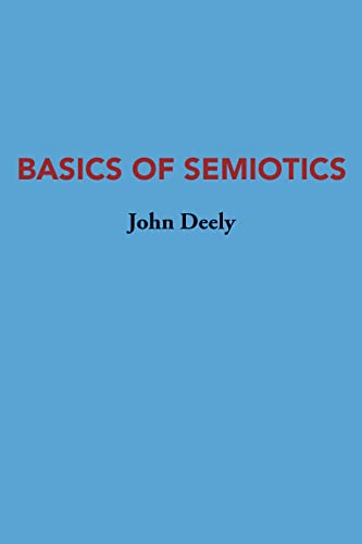 Beispielbild fr Basics Of Semiotics (Advances in Semiotics) zum Verkauf von AwesomeBooks