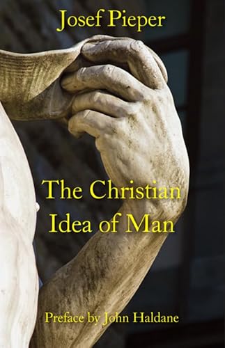 Beispielbild fr The Christian Idea of Man zum Verkauf von Better World Books