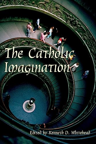 Stock image for Catholic Imagination: 24Th Convention Catholic Scholars September 28-30, 2001 for sale by Wonder Book