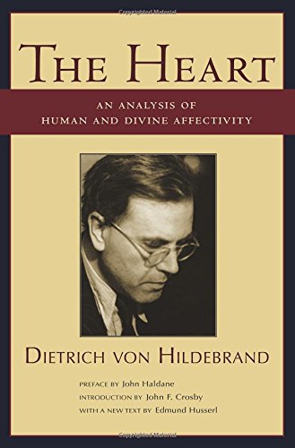 Beispielbild fr The Heart: An Analysis of Human and Divine Affectivity zum Verkauf von Dream Books Co.