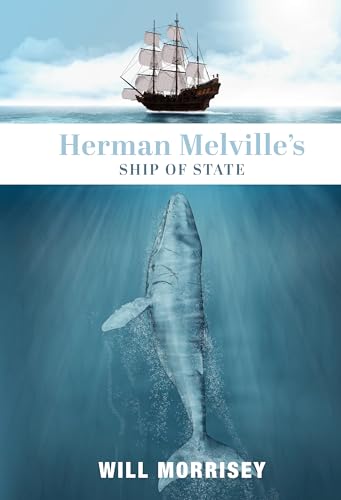 Stock image for Herman Melville's Ship of State for sale by Blackwell's