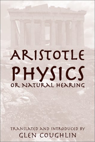 Imagen de archivo de Physics Or Natural Hearing Format: Hardcover a la venta por INDOO