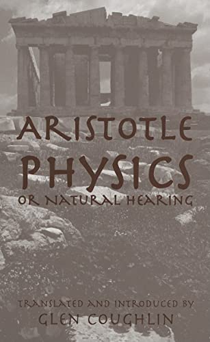 Stock image for Physics Or Natural Hearing Format: Hardcover for sale by INDOO