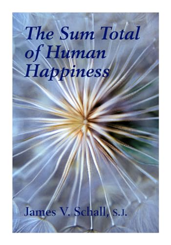 Beispielbild fr Sum Total of Human Happiness zum Verkauf von Better World Books