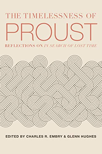 Imagen de archivo de The Timelessness of Proust a la venta por Blackwell's