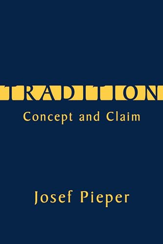 Stock image for Tradition: Concept and Claim for sale by GF Books, Inc.