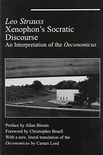 9781587319662: Xenophon`s Socratic Discourse – Interpretation Of Oeconomicus
