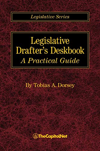 9781587330155: Legislative Drafter's Deskbook: A Practical Guide