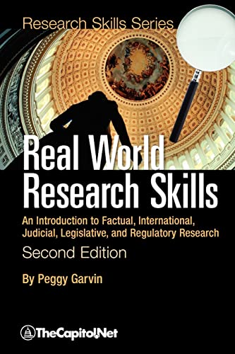 Beispielbild fr Real World Research Skills, Second Edition An Introduction to Factual, International, Judicial, Legislative, and Regulatory Research softcover zum Verkauf von PBShop.store US