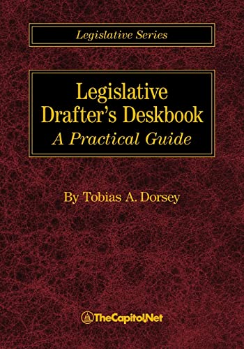 9781587332098: Legislative Drafter's Deskbook: A Practical Guide