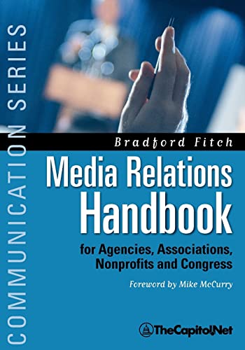 Beispielbild fr Media Relations Handbook For Agencies, Associations, Nonprofits and Congress The Big Blue Book zum Verkauf von PBShop.store US