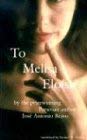 Stock image for To Melisa Elosa for sale by Bookmans