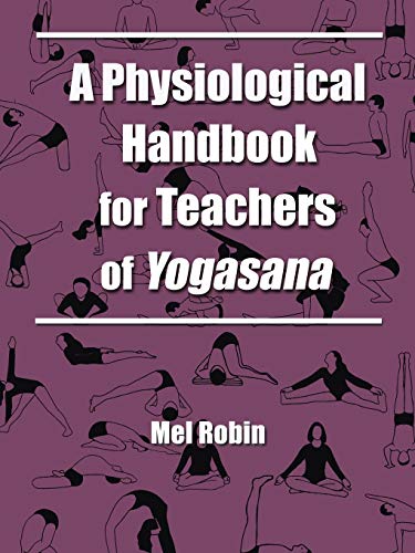 9781587360336: A Physiological Handbook for Teachers of Yogasana
