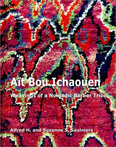 Beispielbild fr Ait Bou Ichaouen: Weavings of a Nomadic Berber Tribe zum Verkauf von Michael Knight, Bookseller