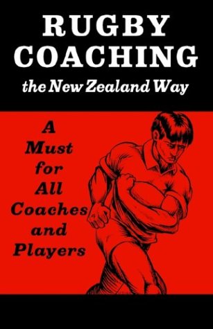 Stock image for Rugby Coaching: The New Zeland Way for sale by WorldofBooks