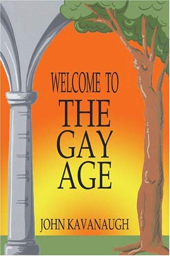 Stock image for Welcome to the Gay Age for sale by Ergodebooks