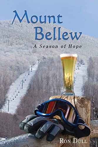 Imagen de archivo de MOUNT BELLEW: A Season of Hope (A Novel) a la venta por Front Range Books, LLC